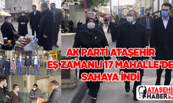 AK Parti Ataşehir, Yeni Kadrosuyla 17 mahalle'de esnaf ziyaretleri gerçekleştirdi