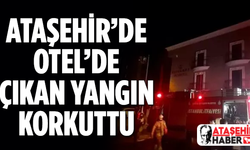 Ataşehir'de otel yangını kısa süreli paniğe neden oldu!