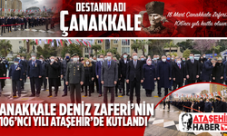 Çanakkale Zaferi'nin 106'ncı Yılı Ataşehir'de Törenle Kutlandı