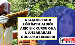 Ataşehir Halk Eğitim'den aldığı kurs ile uluslararası ödülün sahibi oldu!