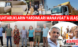 Ataşehir Mahalle Muhtarlarının Yardımları Manavgat'a Ulaştı