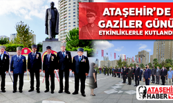 Ataşehir'de Gaziler Günü Çeşitli Etkinliklerle Kutlandı