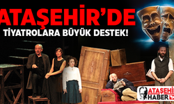 Ataşehir Belediyesi'nden tiyatrolara büyük destek