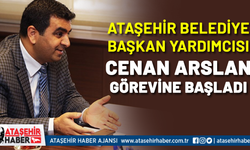 Ataşehir Belediye Başkan Yardımcısı Cenan Arslan Görevine Başladı
