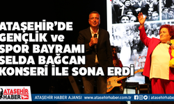 Ataşehir'de 19 Mayıs Selda Bağcan Konseri ile Kutlandı