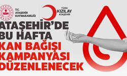 Ataşehir'de yeni yılın ilk kan bağışı kampanyası düzenlenecek