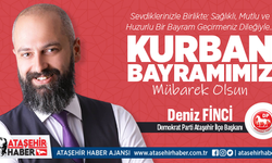 Demokrat Parti Ataşehir İlçe Başkanı Deniz Finci: 'Kurban Bayramı Önemli Bir Fırsattır'