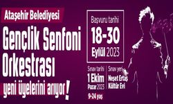 Ataşehir Belediyesi Gençlik Senfoni Orkestrası yeni üyelerini arıyor