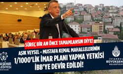 Ataşehir Belediyesi, Kangren haline dönen Aşık Veysel - Mustafa Kemal Mahallelerinin 1/1000'lik Planı Yapma Yetkisini İBB'ye Devretti!