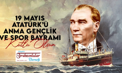 Ataşehir Trabzonlular Derneği'nden 19 Mayıs Mesajı