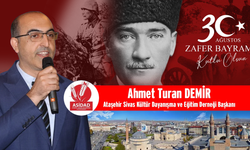 ASİDAD Başkanı Ahmet Turan Demir, 30 Ağustos Zafer Bayramımız Kutlu Olsun