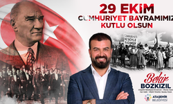 BEKİR BOZKIZIL, "29 EKİM CUMHURİYET BAYRAMIMIZ KUTLU OLSUN"