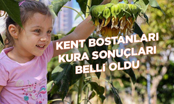KENT BOSTANLARI YENİ DÖNEM HAK SAHİPLERİ KURA İLE BELLİ OLDU