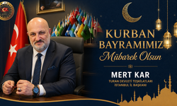TURAN DEVLETİ TEŞKİLATLARI İSTANBUL İL BAŞKANI MERT KAR’DAN KURBAN BAYRAMI MESAJI