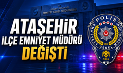 Ataşehir İlçe Emniyet Müdürü Değişti