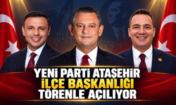 YENİ Parti Ataşehir İlçe Başkanlığı Törenle Açılıyor