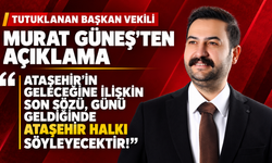 Murat Güneş'ten açıklama: Ataşehir’in geleceğine ilişkin son sözü, günü geldiğinde Ataşehir halkı söyleyecektir!