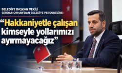 Serdar Orhan’dan Ataşehir Belediyesi personeline net mesaj: “Hakkaniyetle çalışan kimseyle yollarımızı ayırmayacağız”