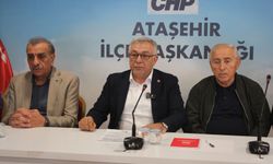 CHP Ataşehir'den açıklama: “Ataşehir halkının iradesini savunacak, 2009 ruhuyla Ataşehir'i yeniden kazanacağız"