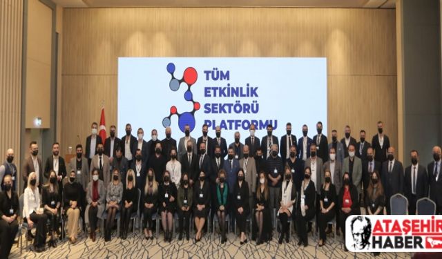 Türkiye Etkinlik Sektörü Tek Çatı Altında Birleşiyor