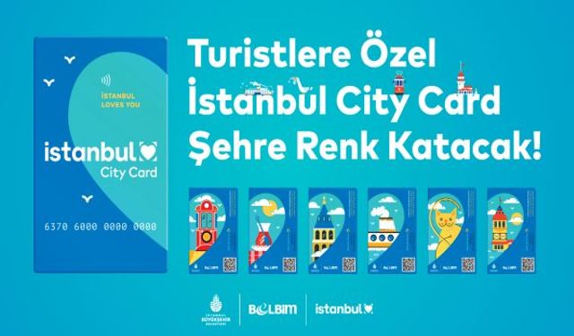 İstanbul'da Turistlere Özel İstanbulkart geliyor!