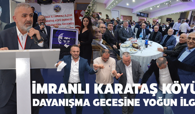 Dayanışmayı Büyüten İmranlı Karataş Köyü Gecesine Yoğun İlgi