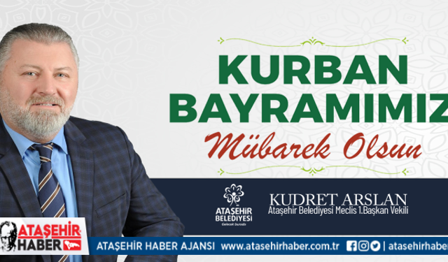 Meclis Başkan Vekili Kudret Arslan'dan Kurban Bayramı Mesajı