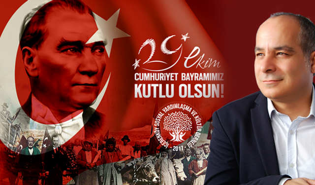 İçerenköy Derneği Başkanı Niyazi Yaman, '29 Ekim Cumhuriyet Bayramımız Kutlu Olsun'