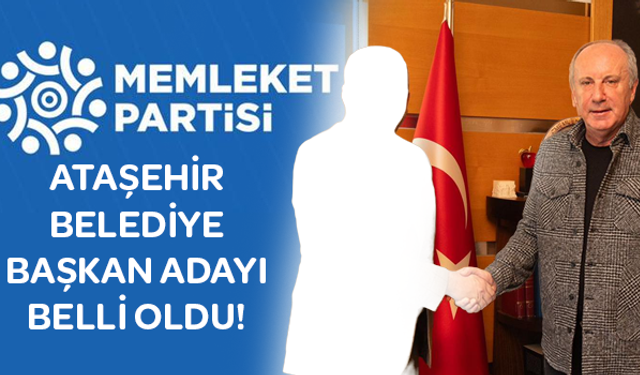 Memleket Partisi Ataşehir Belediye Başkan adayı belli oldu!