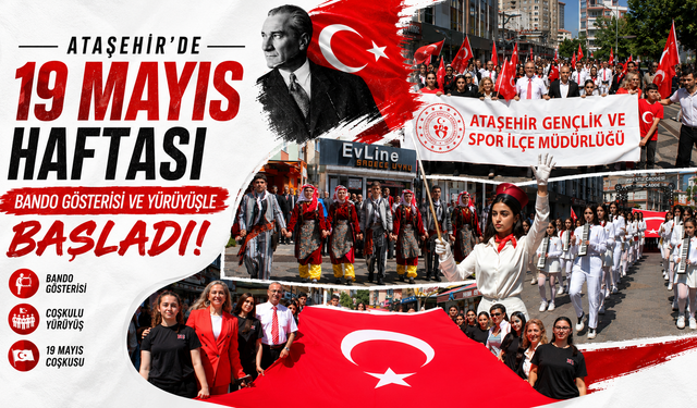 ATAŞEHİR’DE 19 MAYIS HAFTASI BANDO GÖSTERİSİ VE YÜRÜYÜŞLE BAŞLADI
