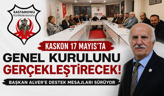 KASKON 17 MAYIS'TA GENEL KURULUNU GERÇEKLEŞTİRECEK: BAŞKAN MEHMET ALVER İLE YOLA DEVAM DESTEKLERİ SÜRÜYOR