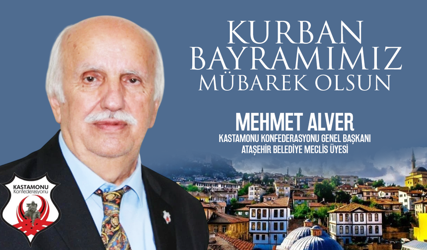 KASKON Genel Başkanı Mehmet Alver'in Kurban Bayramı Mesajı
