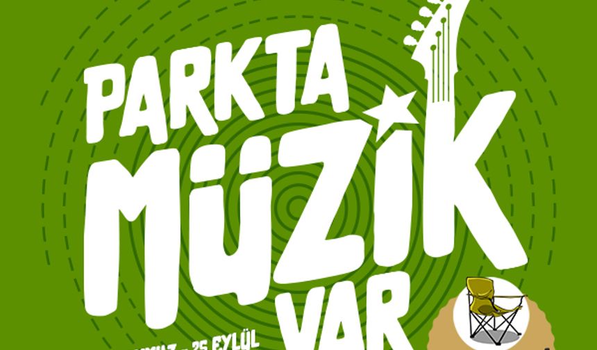 Ataşehir'in parklarında müzik sesleri yükselecek