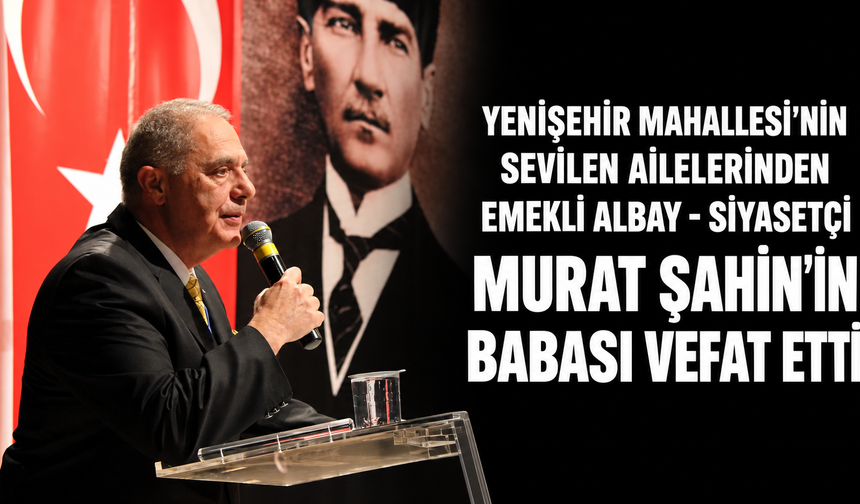 Ataşehir'li Kore ve Kıbrıs Gazisi Emekli Piyade Albay Naci Şahin Vefat Etti